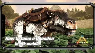How to tame a Daeodon in Ark Mobile | Ark Ultimate Mobile Edition