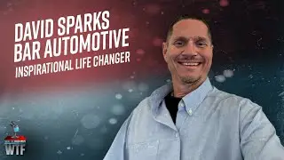 David Sparks - Born to Inspire in Automotive - What the Fixed Ops?!
