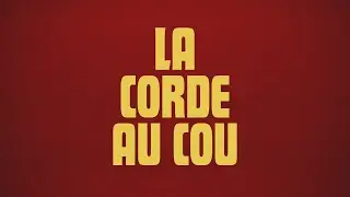 La Corde au cou (2025) - Bande annonce HD VOST