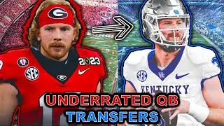 The MOST UNDERRATED QBs in the 2024 TRANSFER Portal (5 Guys to Watch)
