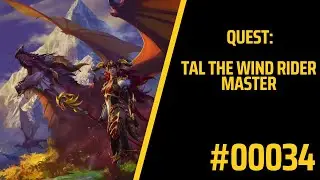 Tal the Wind Rider Master | Quest | World of Warcraft