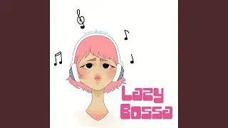 Lazy Bossa (Remix)