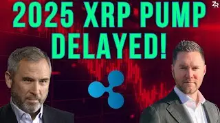 2025 XRP Pump Delayed!