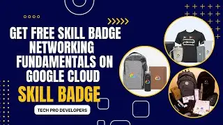 Get Free Skill Badge || Networking Fundamentals on Google Cloud || Google Cloud || Arcade Program