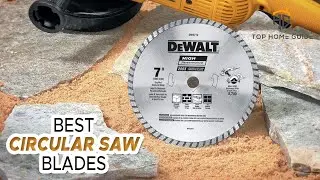 ▶️Circular Saw Blades: Best Circular Saw Blades For 2021 - [ Buying Guide ]