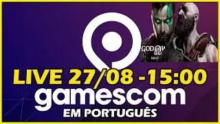 GAMESCOM 2020 - LIVE DUBLADA EM PT/BR 15:00 - #GODOFWAR5 #GTA6 #RESIDENTEVIL #SILENTHILL
