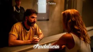 Andalucía - Luis Fonsi | Charly & Yeimy ❤️