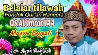 Belajar tilawah surah Ali imran 144