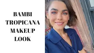 BAMBI TROPICANA MAKEUP LOOK
