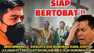 MRINDING‼️Awalnya Sok Remehkan ZUMA, Kontan LULUSAN STT INI KLOJOTAN diajari BIBLE Oleh GURUNDA ZUMA