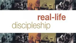 “Real Life Discipleship” Introduction with Sr. Pastor Scott Page 4-1-2020