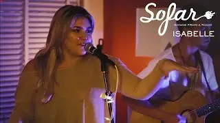ISABELLE - Unlabeled | Sofar Los Angeles