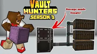 STORAGE MADE SIMPLE!  - The Leftovers play Vault Hunters - 1.18.2 Modded Minecraft Episode 5
