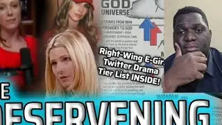 The Rise of Right-Wing E-Girl Drama