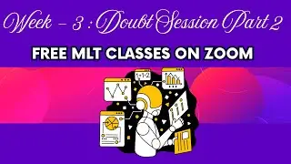 MLT WEEK 3 DOUBT SESSION, PART 2 | Lets Learn TA | IITM BS Degree