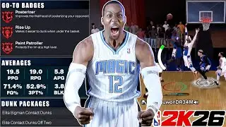 PRIME 6'10 DWIGHT HOWARD BUILD GETS UNLIMITED CONTACT DUNKS on NBA 2K26!
