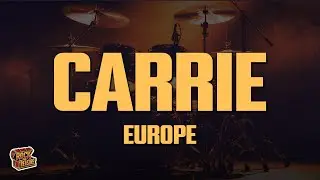 Europe - Carrie (Lyrics)