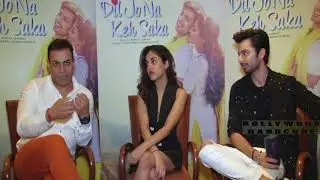 Interview With Himansh Kholi, Priya Banerjee & Dir  Naresh For Film Dil Jo Na Keh Saka