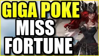 This GIGA POKE MISS FORTUNE has no counterplay... wait until you see my combo ;)