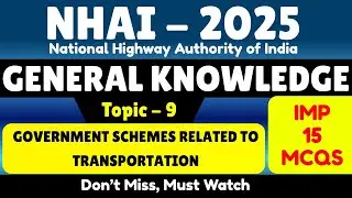 Government schemes related to Transportation | NHAI Recruitment 2025 | NHAI GK Important MCQS