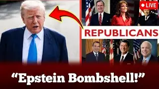 Shocking Epstein Revelations ROCK Trump&rsquo;s Camp!