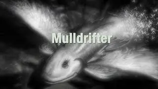 Mulldrifter - In the beginning...