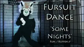 Fursuit Dance - Ruffen in 'Some Nights'
