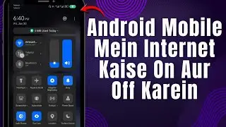Android Mobile Mein Internet Kaise On Aur Off Karein | Mobile Data Step By Step