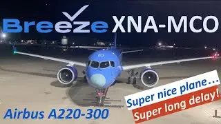 TRIP REPORT | Breeze Airways | Economy (Nice) | Airbus A220-300 | Bentonville/Fayetteville - Orlando
