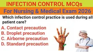 Top 30 Infection Control MCQs | Nursing, Medical, NCLEX, DHA, HAAD, UK CBT