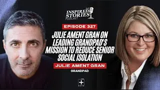 Julie Ament Gran on Leading GrandPad's Mission to Reduce Senior Social Isolation