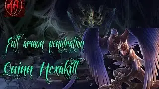 MadAnubis plays: League Of Legends(The Shredder Birdy|Quinn Full Armor Pen Hexakill Montage)