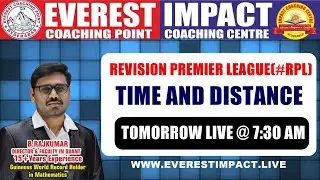 TIME AND DISTANCE | REVISION PREMIER LEAGUE | BY RAJ KUMAR SIR