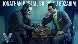 🔴CHESSİN OYUNUNU BOZARIM! | EightbornV Next | Jonathan Dream
