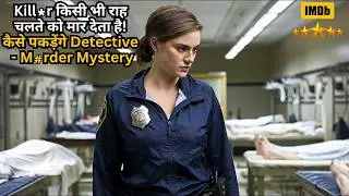 Psycho KiIIs 29 People In One Night, Only Lady Detective Can Catch Him ⁉️⚠️ Movie Explained in Hindi