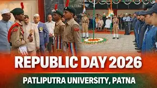 REPUBLIC DAY 2026 । PATLIPUTRA UNIVERSITY PATNA । NCC AND NSS VOLUNTEERS । NCC COLLEGE OF COMMERCE 