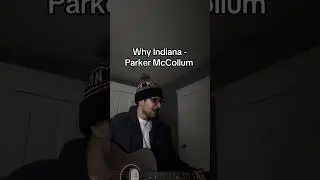 Why Indiana - Parker McCollum (cover) #parkermccollum #cover #countrymusic