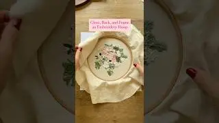 Close, Back, and Frame an Embroidery Hoop! #embroiderytutorialforbeginners