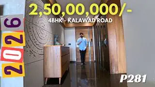 THE EPITOME OF LUXURY || 2.50 CR FLAT || FULLY FURNISHED || 4BHK || KALAWAD ROAD || RAJKOT ||