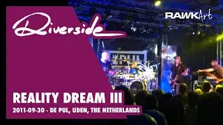 Riverside - Reality Dream III - 2011-09-30 - de Pul, Uden, The Netherlands