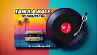SILET OPEN UP - TABOLA BALE | COVER PUNK ROCK REGGAE VERSION (Audio Visualizer)