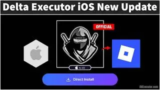 Delta Executor iOS Direct Install (New Update) | Roblox iOS Executor | Delta X 2.0 [Latest Version]