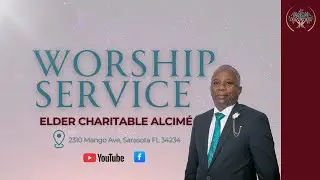 Worship Service | Eld. Charitable Alcime | Ephraim Haitian SDA Church | 09.27.25