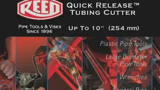 How to Cut Pipes Like a Pro with REED Quick Release&trade; Tubing Cutters - Reed Manufacturing