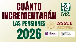 💰 AUMENTOS Pensiones 2026: Inflaci&oacute;n 3.8% - Cu&aacute;nto Cobrar&aacute;s IMSS, ISSSTE y Bienestar