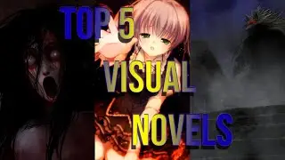 TOP 5 VISUAL NOVELS(HORROR/SURVIVAL/MYSTERY)