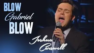 Blow Gabriel Blow - Anything Goes - Joshua Carswell