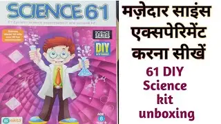 Science Kit unboxing || Science experiments || 61 science experiments