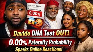 Davido DNA Saga: 0.00% Paternity Probability?! 😳🔥