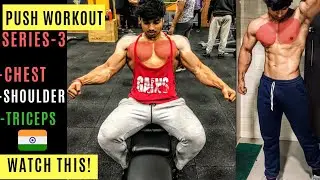 Full PUSH WORKOUT-Chest,Shoulders and TRICEPS WORKOUT